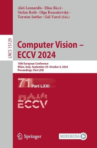 Computer Vision  ECCV 2024 by Ale Leonardis, Elisa Ricci, S... - 9783031732089