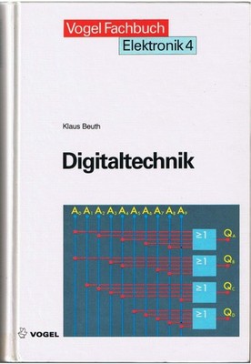 Elektronik. Band 4 Digitaltechnik Buch Vogel Communications Group GmbH & Co. KG