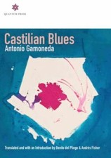 Castilian Blues (English and Spanish Editi... 9780997301458 by Gamoneda, Antonio