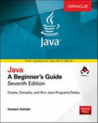 Java: a Beginner's Guide, Seventh Edition by Herbert Schildt (2017, Trade...