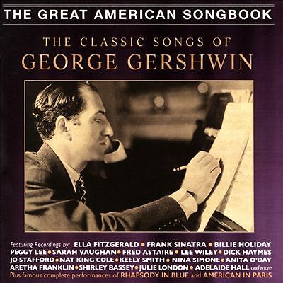 Classic Songs of George Gershwin by Various Artists (CD, 2018)