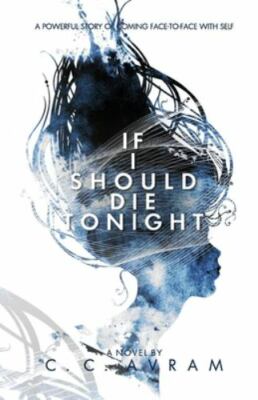 If I Should Die Tonight, Avram, C C, New Book
