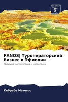 Kebrabe Matewos | Fanos Turoperatorskij Biznes W Jefiopii | Taschenbuch (2023)
