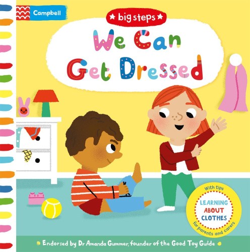 We Can Get Dressed: Putting on My Clothes (Campbell Big Steps) [Board book]