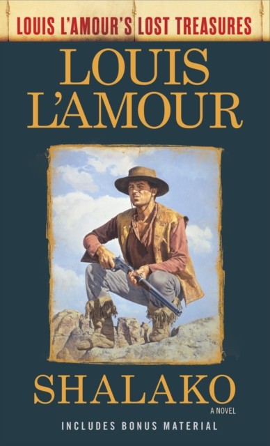 Shalako A Novel by Louis L'Amour (Paperback Book)