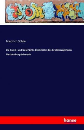 Thumbnail - Die Kunst- Und Geschichts-denkmäler Des Großherzogthums
