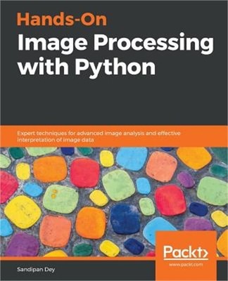 Hands-On Image Processing with Python (Paperback or Softback)