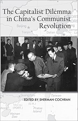 The Capitalist Dilemma in China's Cultural Revolution ( - Paperback NEW Sherman
