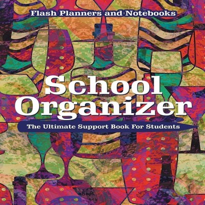 School Organizer The Ultimate Support Book For Students Flash Pla
