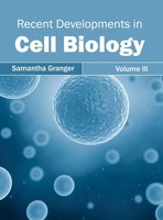 Samantha Granger | Recent Developments In Cell Biology | Buch | Englisch (2015)