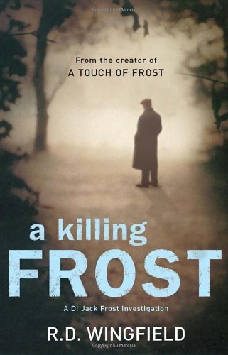 A Killing Frost By R D Wingfield. 9780593060476