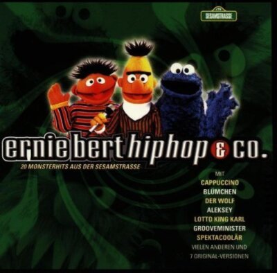 Ernie Bert Hip Hop & Co.-20 Monsterhits aus der Sesamstrasse - CD - Cappuccin...