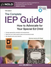 The Complete IEP Guide: How to Advocate for Your Special Ed Child