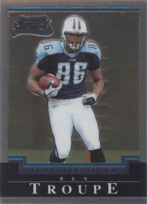 2004 Bowman Chrome Ben Troupe #125 - 1 of 2