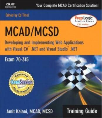 MCADMCSD Training Guide (70-315): Developing and Implementing Web Applic - GOOD