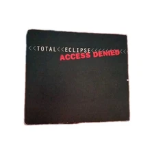 Total Eclipse : Access Denied CD, NEW SEALED #3