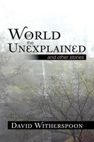 David Witherspoon | World Of The Unexplained | Taschenbuch | Englisch (2009)