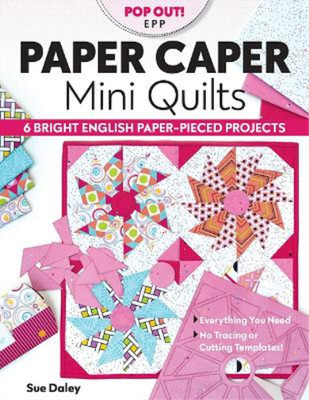 Sue Daley Paper Caper Mini Quilts (Taschenbuch) (US IMPORT)