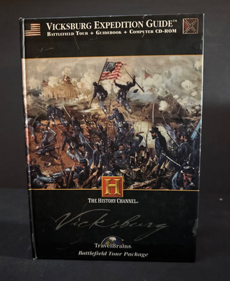 Vicksburg Expedition Guide:Vicksburg Battlefield Tour -The History Channel w/CD