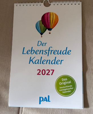 PAL-DER LEBENSFREUDE KALENDER-2027-GESCHENK-SPRÜCHE-MOTIVATION-GLÜCK-LEBEN-FREUD
