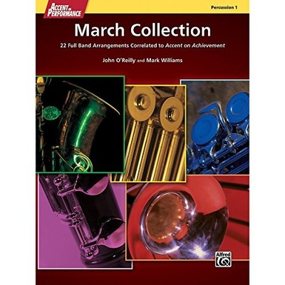 ALFRED ACCENT ON PERFORMANCE MARCH COLLECTION PERCUSSION 1 **BRAND NEW**