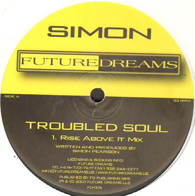 Future Dreams USA - Simon - Troubled Soul (Restless Mix) 2003 - FD-005