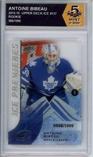 HCWPP - 2015-16 Upper Deck Ice #137 Antoine Bibeau Graded Rookie RC - 294255