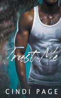 Cindi Page | Trust Me | Taschenbuch | Englisch (2023) | Cindi Page