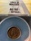 1865 indian Head Cent ANACS AU 50 Whizzed