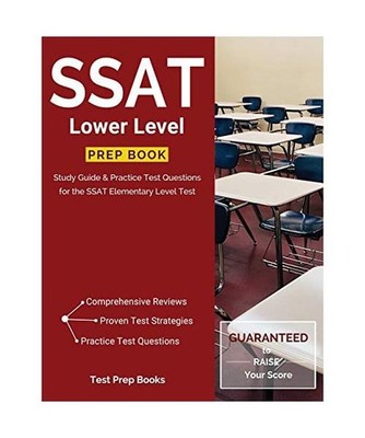 SSAT Lower Level Prep Book: Study Guide & Practice Test Questions for the SSAT E