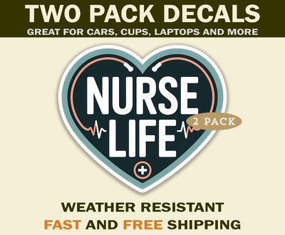 Cute Nurse Life Sticker Decals great for cars, water bottles and more