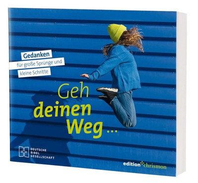 Geh deinen Weg | Taschenbuch | Deutsch (2021) | Buch | Deutsche Bibelges.