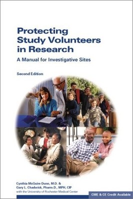 Protecting Study Volunteers in Research, 2nd Edition