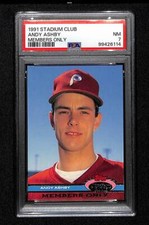 Andy Ashby 1991 Stadium Club Members Only Phillies PSA 7 POP 1! None Higher!