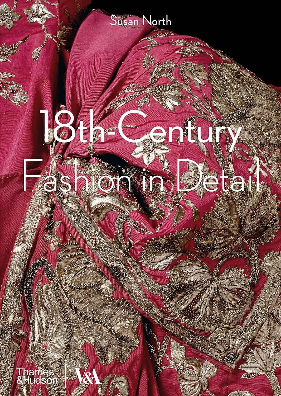 9780500292631 18th-Century Fashion in Detail (Victoria and Albert Museum) - Susa