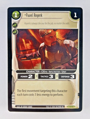 Pavel Royerk #42 - Incursion, Wars TCG card (2004 Decipher) 1U42