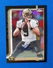 2025 Topps Chrome Drew Brees Base (RAW)