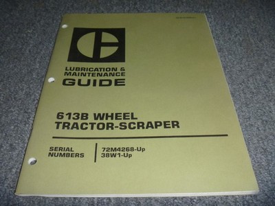 CAT Caterpillar 613B Tractor Scraper Lubrication Maintenance Operator Manual xz