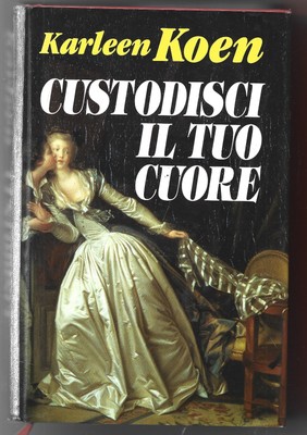 KARLEEN KOEN - Custodisci il tuo cuore - EUROCLUB 1996