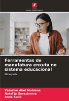 Ferramentas De Manufatura Enxuta No Sistema Educacional Monografia Taschenbuch
