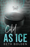 Cold As Ice (Discreet Edition) Beth Bolden Taschenbuch Englisch 2025