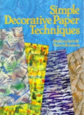 Simple Decorative Paper Techniques By Stephanie Ipert, Florent R