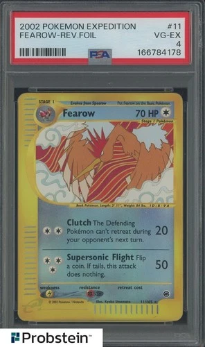 2002 POKEMON EXPEDITION #11 FEAROW-REV.FOIL PSA 4 VG-EX