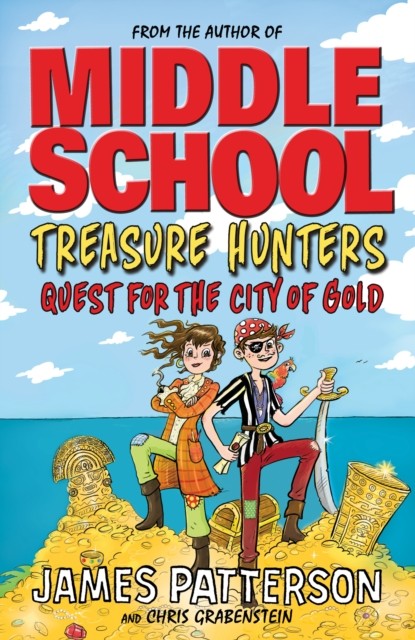 Treasure Hunters: Quest for the City of Gold by James Patterson (PB 2018) - Image 5