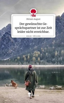 Der gewünschte Gesprächspartner ist zur Zeit leider nicht erreichbar.. Life is a