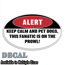 Dogs Alert Funny Sticker Decal