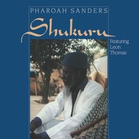 Pharoah Sanders - Shukuru - Vinyl Record - G4Z