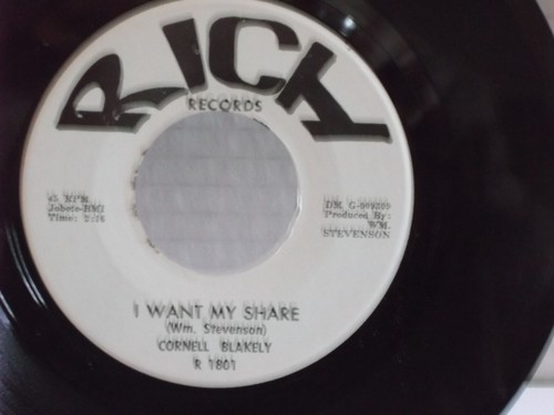 Cornell Blakely,Rich 1801,"I Want My Share",US,7"45,1968 Northern Soul,Stamped,M - Foto 1 di 2