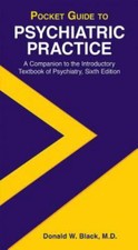 Pocket Guide to Psychiatric Practice by Donal...