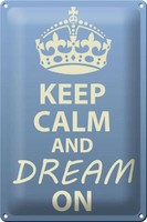 Blechschild Spruch 20X30 Cm Keep Calm And Dream On Deko Schild Tin Sign